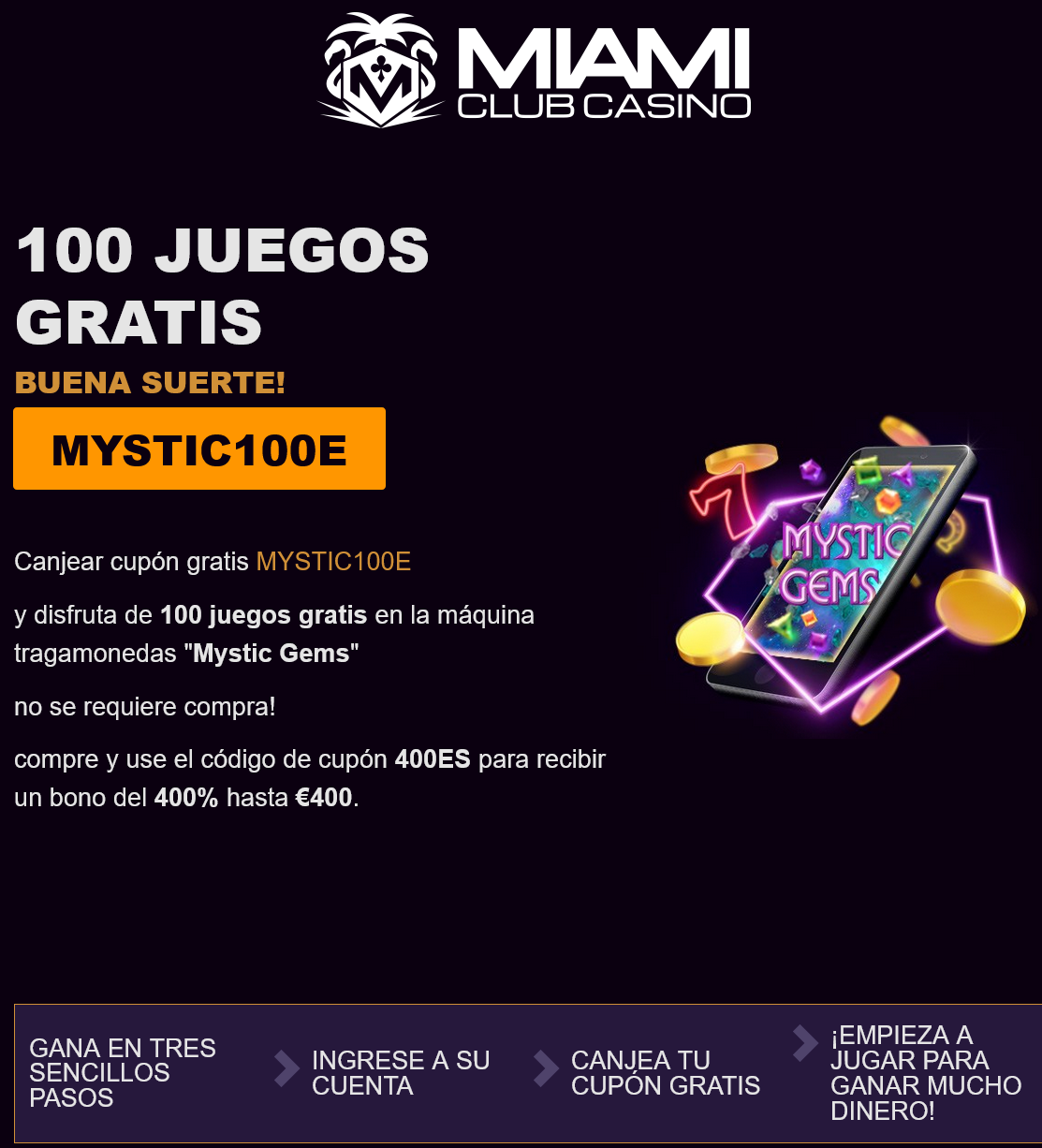 Miami Club ES
100 Free Spins (Spain)