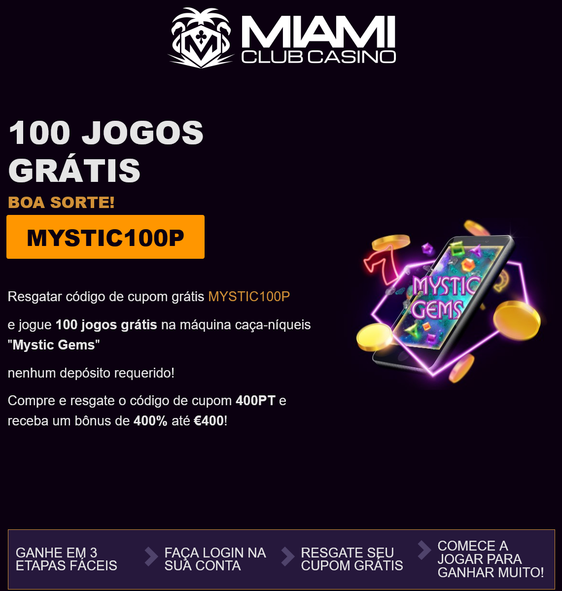 Miami Club - 100
Free Spins Miami Club -
100 Free Spins